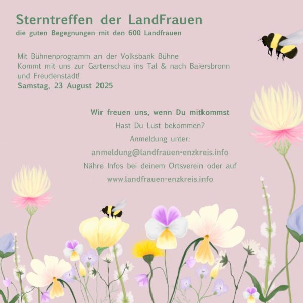 KreisLandFrauen Enzkreis on Tour – Großes LandFrauen Sterntreffen auf der Gartenschau