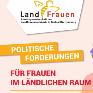 Politische Forderungen für Frauen im ländlichen Raum